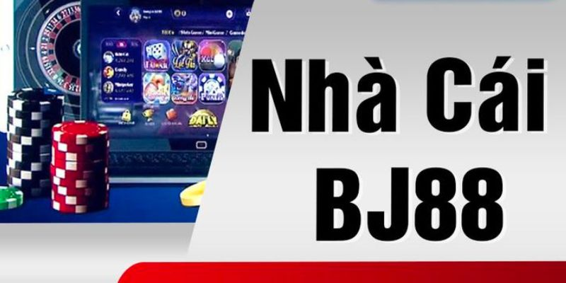 Kinh nghiệm chơi cá cược tại nhà cái Bj88