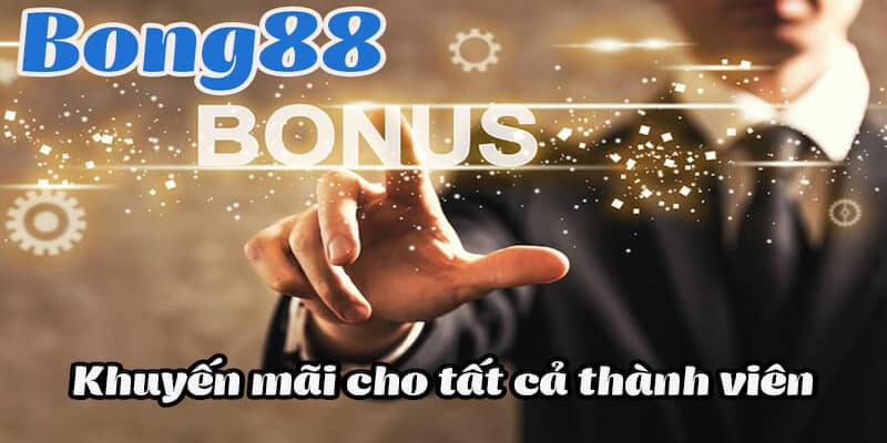 Nhận thưởng từ Bong88 khi tải app