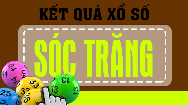 Dự đoán XSST – Soi cầu xổ số Sóc Trăng hôm nay miễn phí