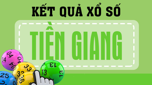 Dự đoán XSTG – Soi cầu xổ số Tiền Giang hôm nay