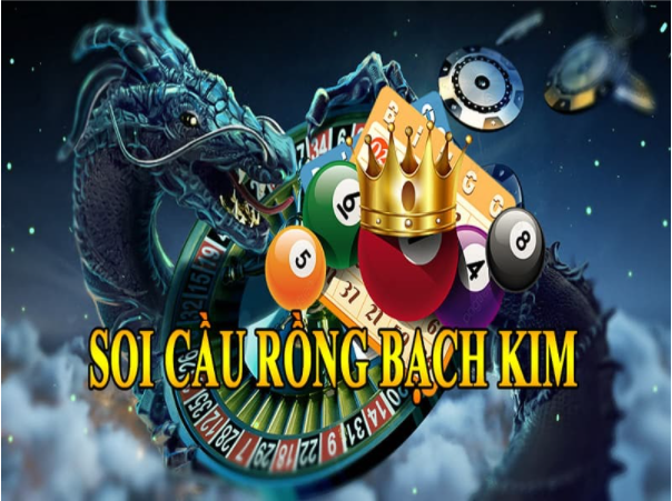 Soi Cầu 247 Rồng Bạch Kim – Chiến Lược Chơi Hiệu Quả