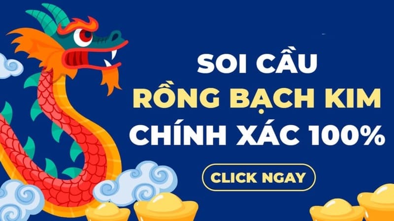 Rồng Bạch Kim Chính Xác 100 Tại Soicau247 – Bí Quyết Đánh Được Giấc Mơ