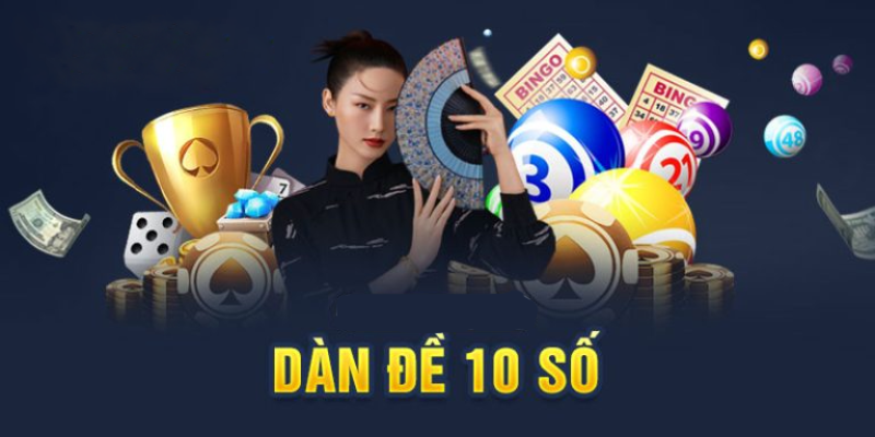 Dàn De 10 Số VIP Tại Soicau247 – Khám Phá Những Chiến Lược Đột Phá Trong Xổ Số